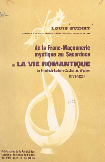 De la franc-maçonnerie mystique au sacerdoce - Louis Guinet - FeniXX réédition numérique