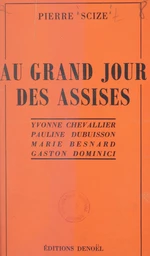 Au grand jour des Assises