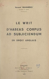 Le Writ d'Habeas corpus ad subjiciendum en droit anglais