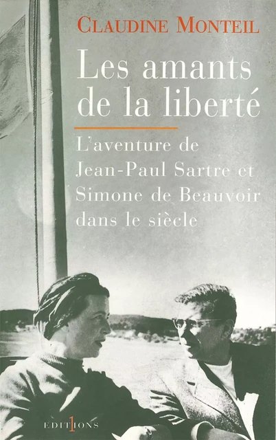 Les Amants de la liberté - Claudine Monteil - Editions 1