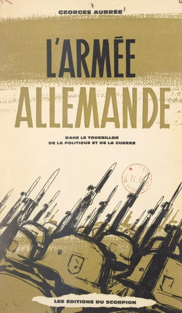 L'armée allemande - Georges Aubrée - FeniXX réédition numérique