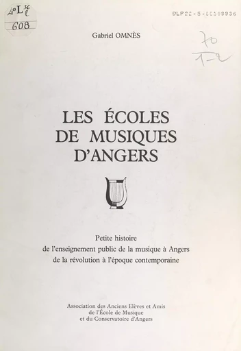 Les écoles de musiques d'Angers - Gabriel Omnès - FeniXX réédition numérique