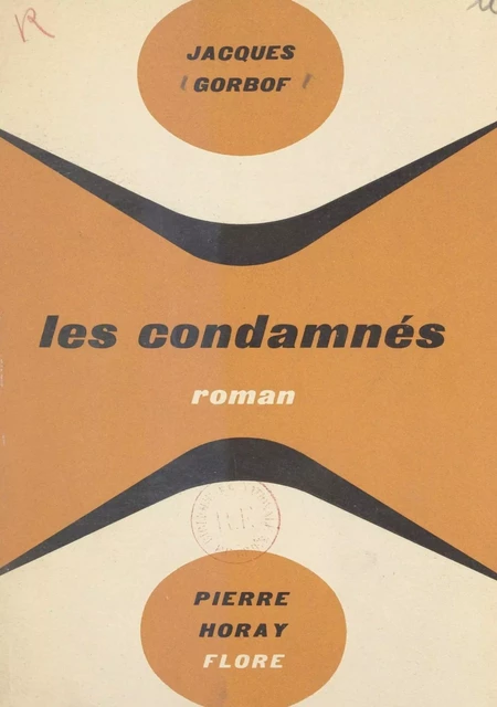 Les condamnés - Jacques Gorbof - FeniXX réédition numérique