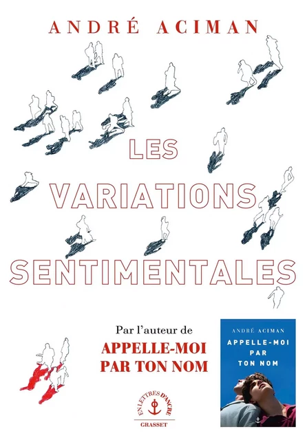 Les variations sentimentales - André Aciman - Grasset