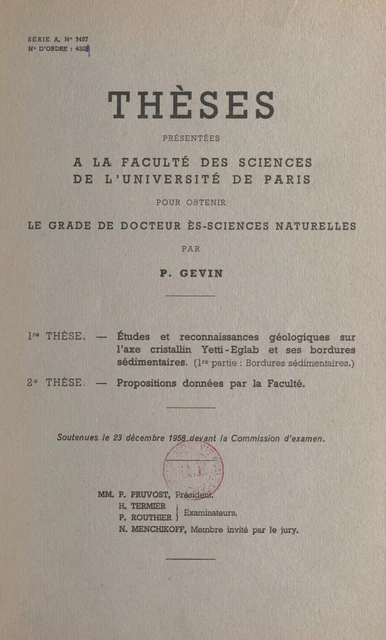 Études et reconnaissances géologiques sur l'axe cristallin Yetti-Eglab et ses bordures sédimentaires - Pierre Gevin - FeniXX réédition numérique