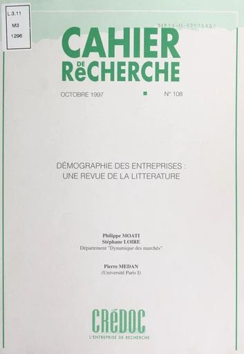 Démographie des entreprises : une revue de la littérature - Stéphane Loire, Pierre Médan, Philippe Moati - FeniXX réédition numérique