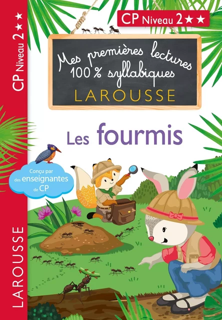 1eres lectures 100 % syllabiques larousse - Les fourmis - Giulia Levallois, Hélène Heffner - Larousse