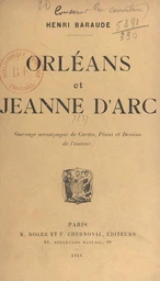 Orléans et Jeanne d'Arc