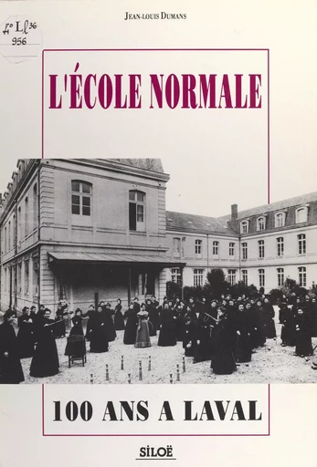 L'école normale - Jean-Louis Dumans - FeniXX réédition numérique