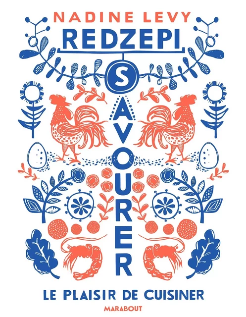 Savourer - Nadine Redzepi - Marabout