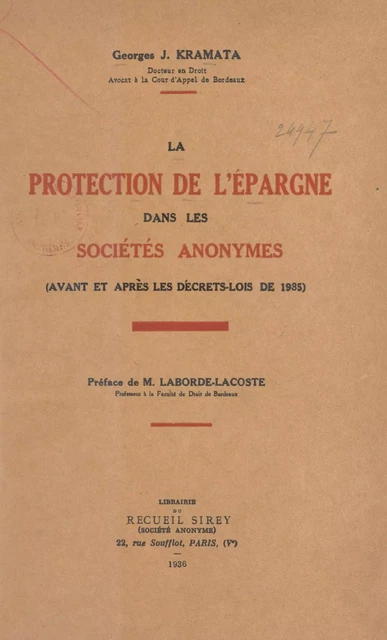 La protection de l'épargne dans les sociétés anonymes - Georges J. Kramata - FeniXX réédition numérique