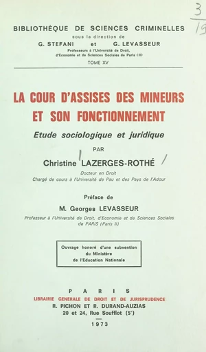 La Cour d'assises des mineurs et son fonctionnement - Christine Lazerges-Rothé - FeniXX réédition numérique