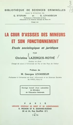 La Cour d'assises des mineurs et son fonctionnement