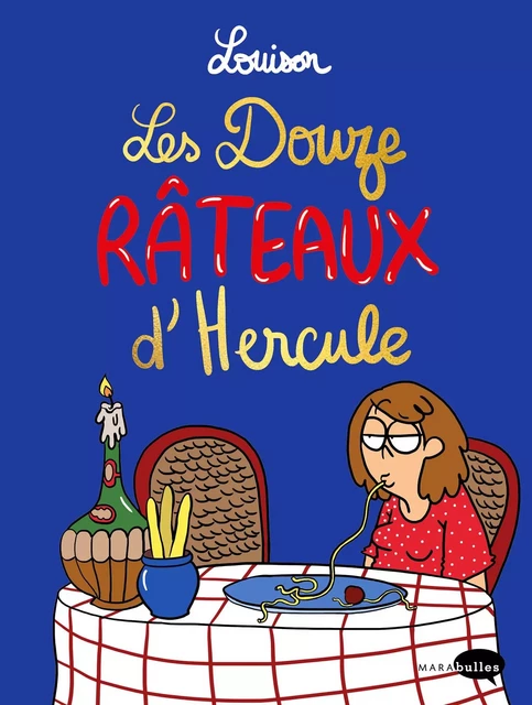 Les 12 râteaux d'Hercule -  Louison - MARAbulles