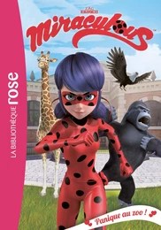 Miraculous 10 - Panique au zoo !