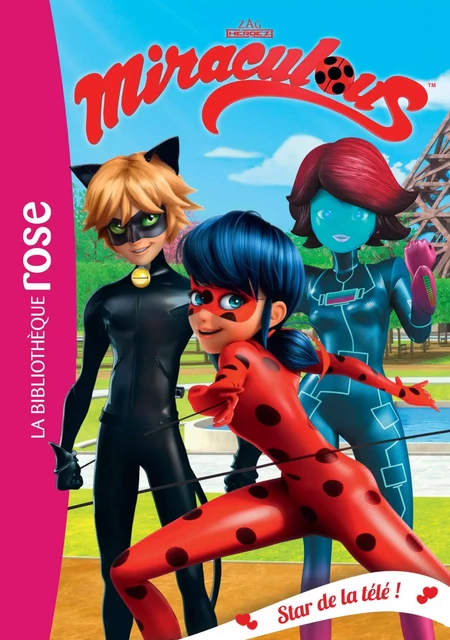 Miraculous 12 - Star de la télé ! -  Zagtoon - Hachette Jeunesse