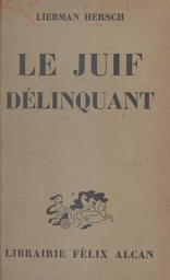 Le Juif délinquant