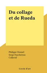 Du collage et de Rueda