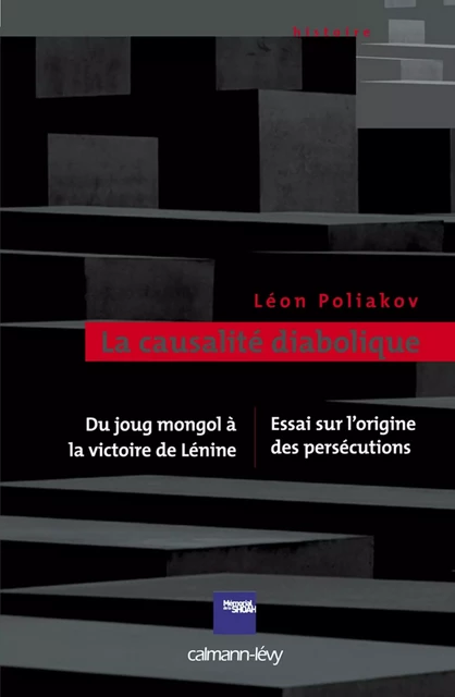 La Causalité diabolique - Léon Poliakov - Calmann-Lévy