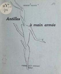 Antilles à main armée