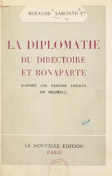 La diplomatie du Directoire et Bonaparte