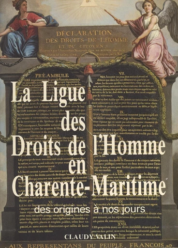 La Ligue des droits de l'homme en Charente-Maritime - Claudy Valin - FeniXX réédition numérique