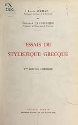 Essais de stylistique grecque