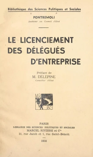 Le licenciement des délégués d'entreprise -  Pontremoli - FeniXX réédition numérique