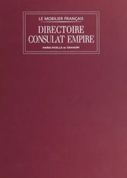 Directoire, Consulat, Empire