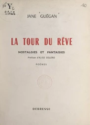 La tour du rêve