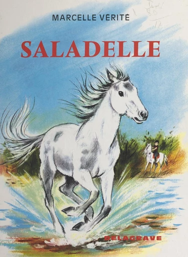 Saladelle - Marcelle Vérité - FeniXX réédition numérique