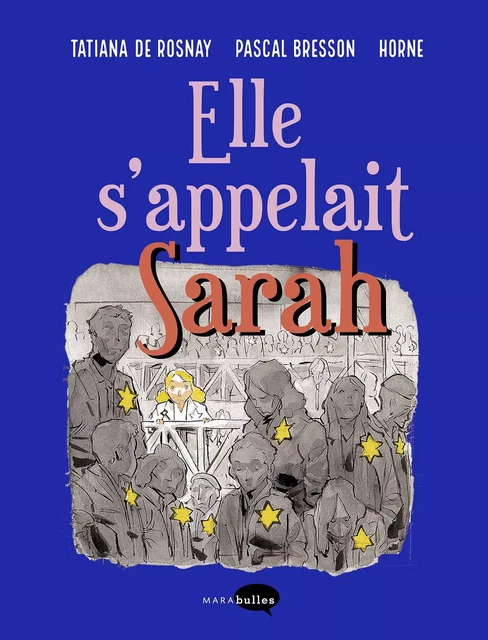 Elle s'appelait Sarah -  - MARAbulles