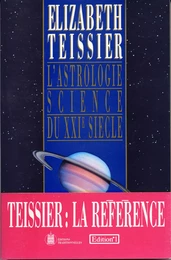 L'Astrologie, science du XXIe siècle