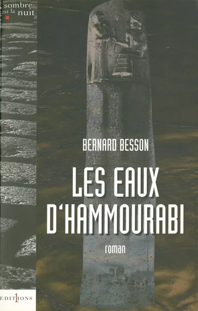 Les Eaux d'Hammourabi - Bernard Besson - Editions 1