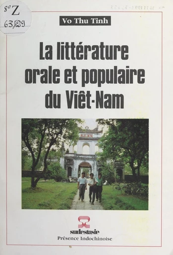 La littérature orale et populaire du Viêt-Nam - Thu Tinh Võ - FeniXX réédition numérique