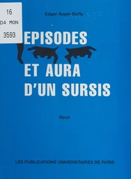 Épisodes et aura d'un sursis