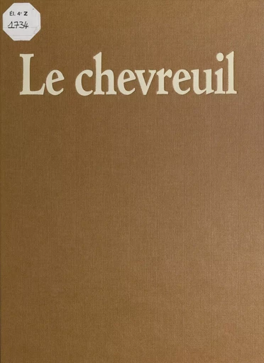 Le chevreuil - Marie-Anne Parent - FeniXX réédition numérique