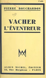 Vacher, l'éventreur