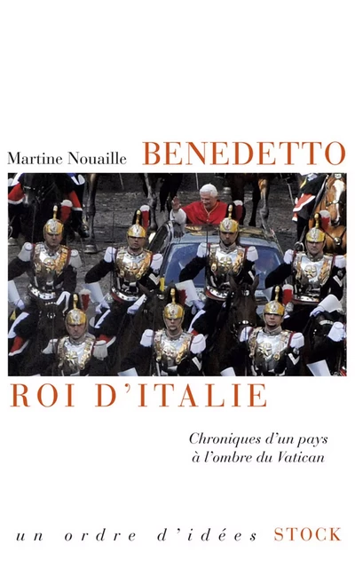 Benedetto roi d'Italie - Martine Nouaille - Stock