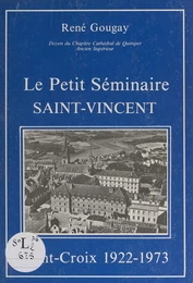 Le petit séminaire Saint-Vincent