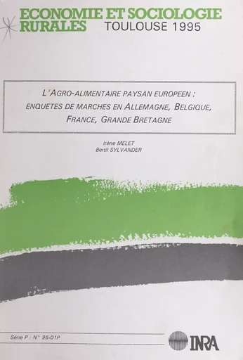 L'agro-alimentaire paysan européen - Irène Melet, Bertil Sylvander - FeniXX réédition numérique