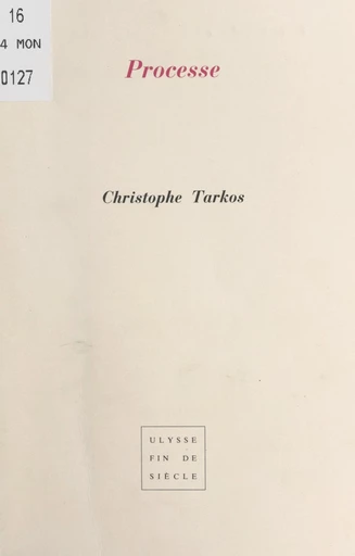 Processe - Christophe Tarkos - FeniXX réédition numérique