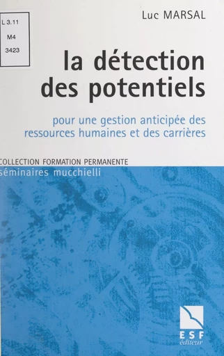 La détection des potentiels - Luc Marsal - FeniXX réédition numérique