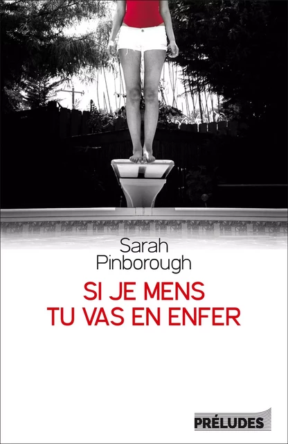 Si je mens, tu vas en enfer - Sarah Pinborough - Préludes