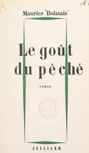 Le goût du péché - Maurice Boissais - FeniXX réédition numérique