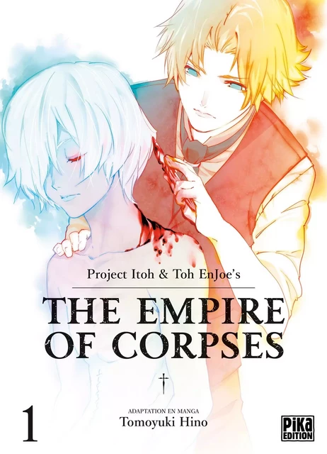 The Empire of Corpses T01 -  - Pika