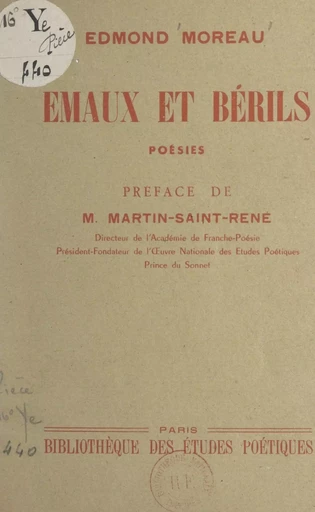 Émaux et bérils - Edmond Moreau - FeniXX réédition numérique