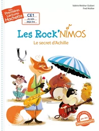 1res lectures (CE1) Les Rock'nimos n° 2 : Le secret d'Achille