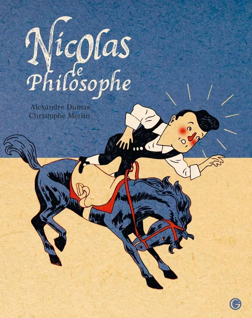 Nicolas le philosophe - Alexandre Dumas - Grasset Jeunesse