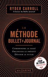 La méthode Bullet Journal